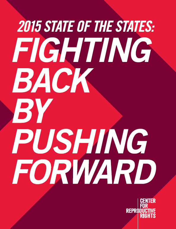 2015 State of the States: Fighting Back By Pushing Forward