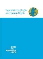 Reproductive Rights are Human Rights