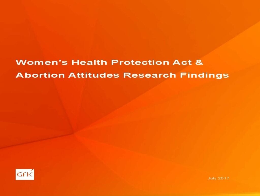 Women’s Health Protection Act & Abortion Attitudes Research Findings