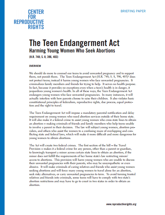The Teen Endangerment Act: Harming Young Women Who Seek Abortion