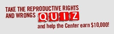 Reproductive Rights or Wrongs? – Troubleshooting the Quiz