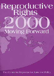 Reproductive Rights 2000 Moving Forward