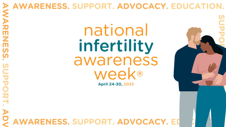 National Infertility Awareness Week, April 24-30, Addresses Barriers to Accessing Infertility Care