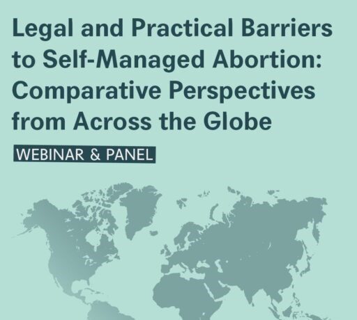 Webinar on Legal and Practical Barriers to Self-Managed Abortion Scheduled for October 3