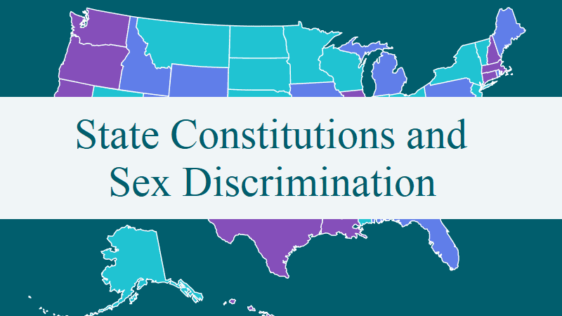State-Constitutions-Sex-Discrimination-no-resource-aspect-ratio-16-9