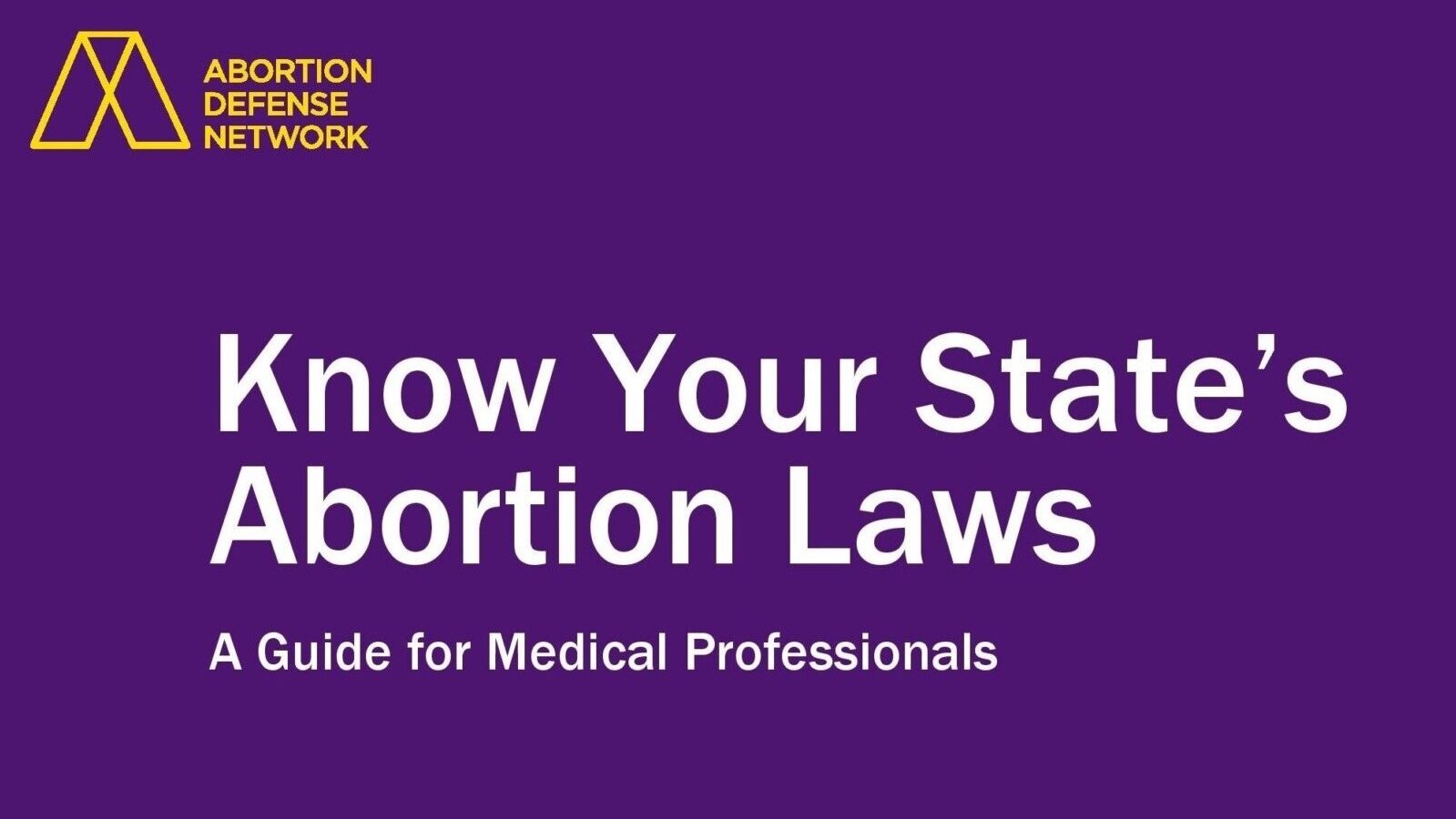 Know-Your-States-Abortion-Laws-cover-no-stripe-aspect-ratio-16-9