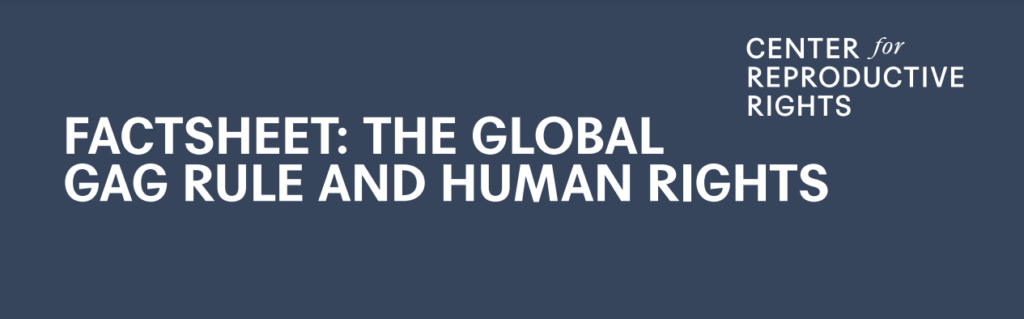 Fact Sheet: The Global Gag Rule and Human Rights
